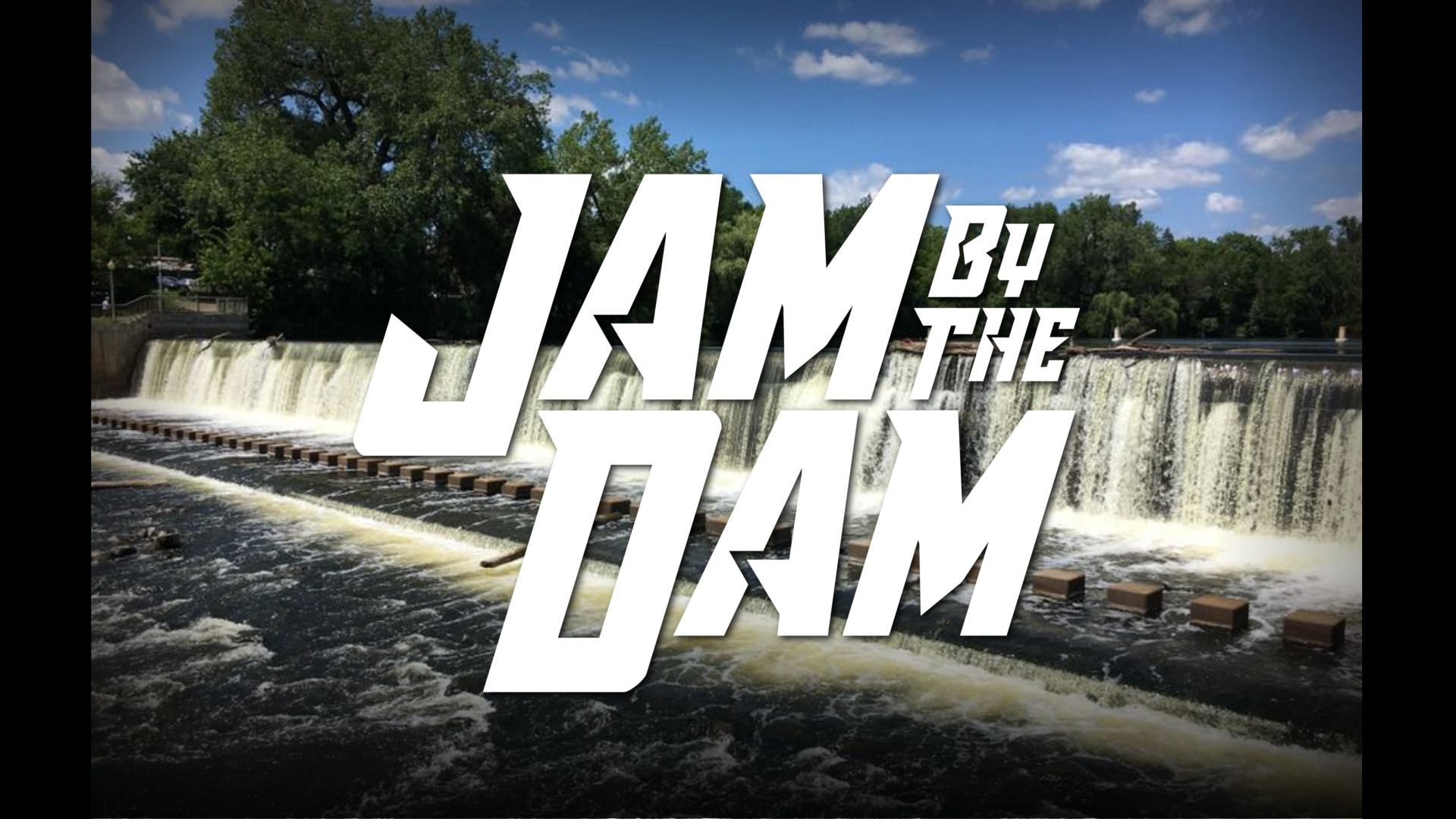 Jam By The Dam